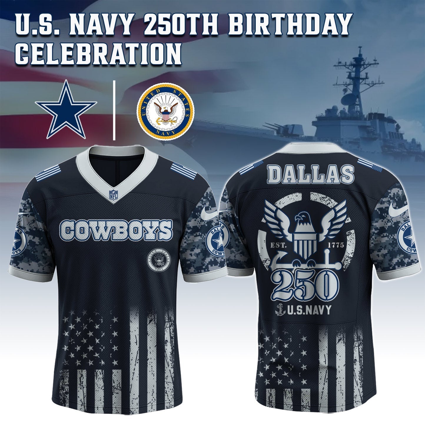 Dallas Cowboys NFL x U.S. NAVY 250TH Birthday Special Edition Jersey